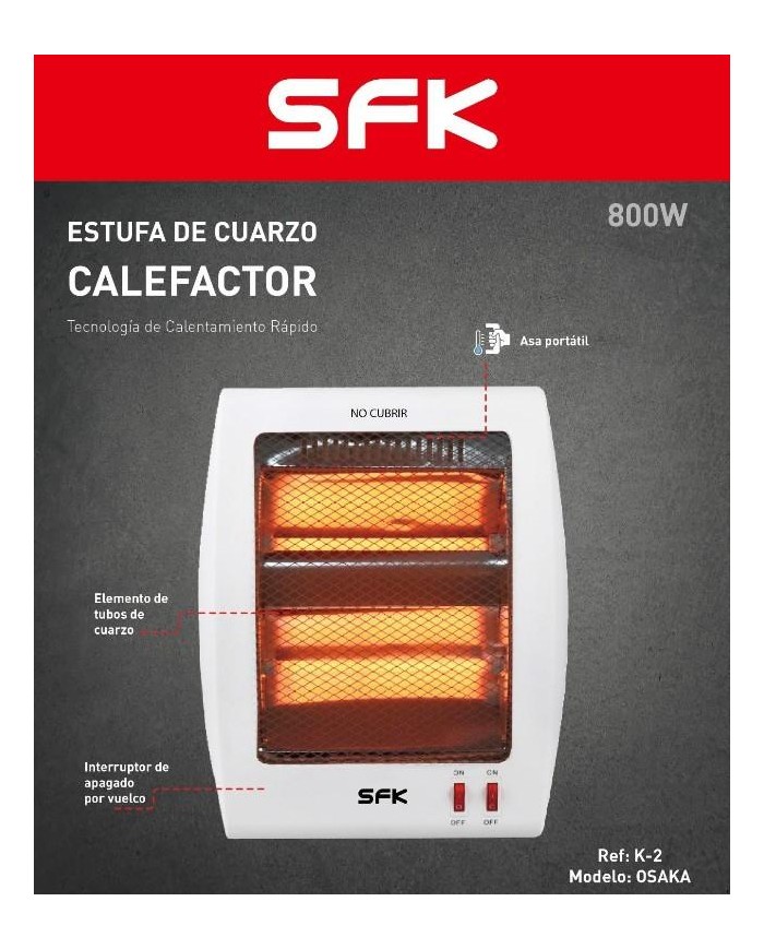 ESTUFA DE CUARZO SFK MODELO OSAKA 800W. SUELO K-2