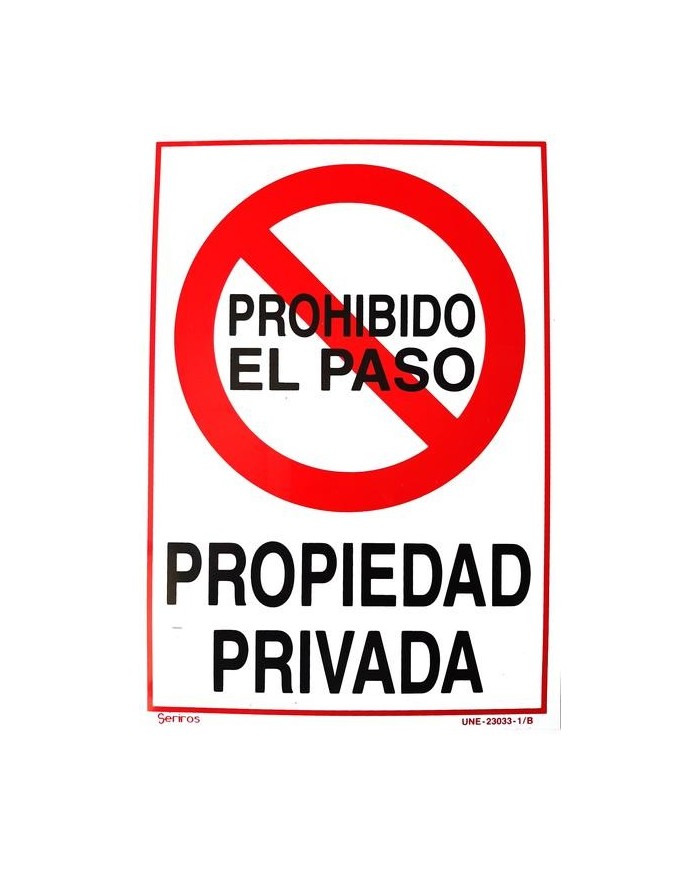 CARTEL (DIN-A4) PROHIBIDO EL PASO PROPIEDAD PRIVADA P-247