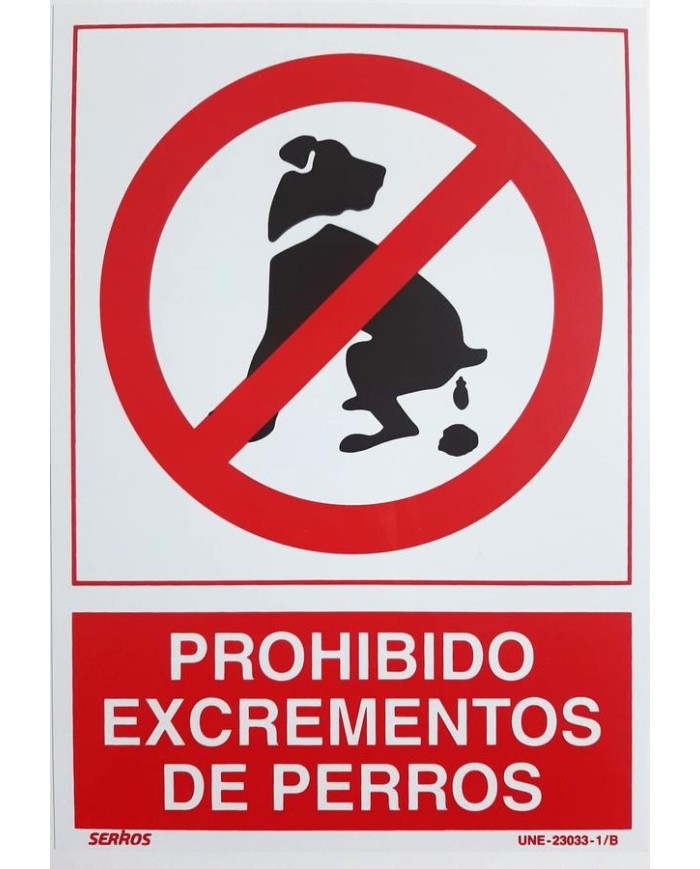 CARTEL (DIN-A4) PROHIBIDO EXCREMENTOS DE PERROS P-388