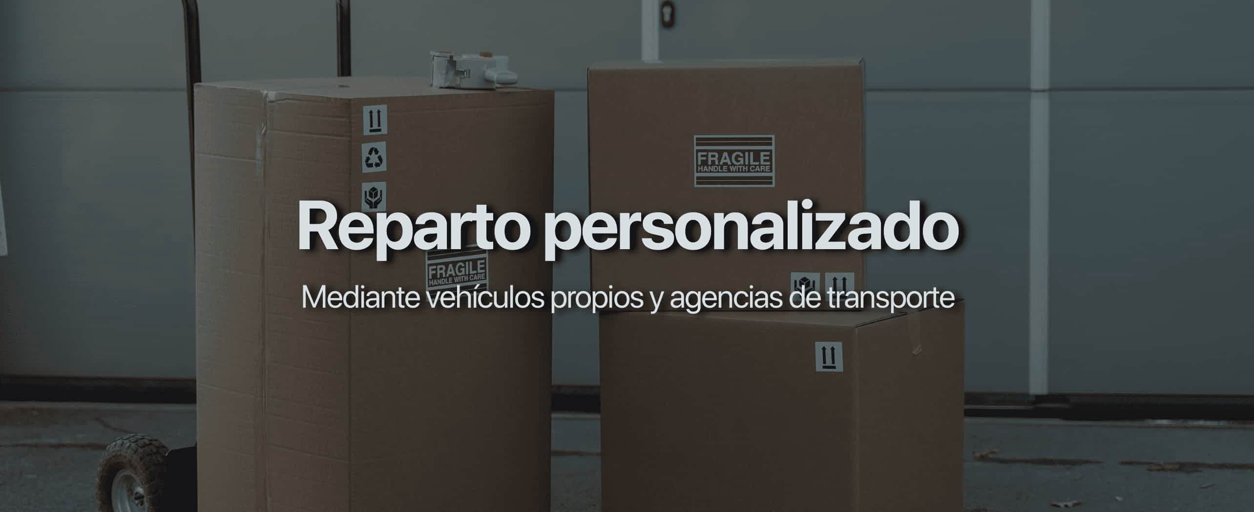 Reparto Personalizado Reparto Personalizado